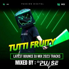 DJ Pulse Tutti Fruity