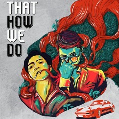 Keith " That's How We Do " ft. Cain (Official Audio)