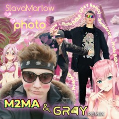 SlavaMarlow - Photo(M2MA & GR4Y BOOTLEG)