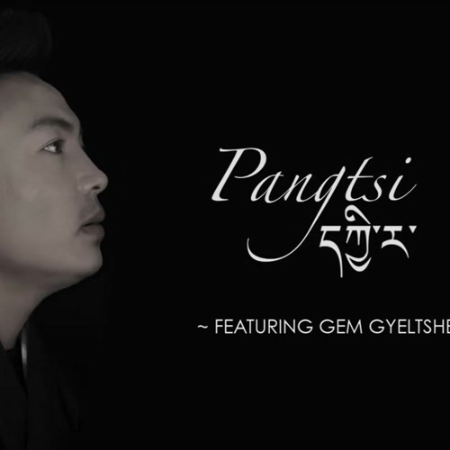 Pangtshe Kira Reprise_Gem Gyeltshen(5Mb-Studio Production)