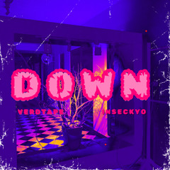 D0WN ft INSECKYO