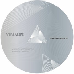 Versalife - Present Shock EP - [TRSD008] *Upcoming*