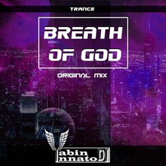 Breath of God (Original mix trance)