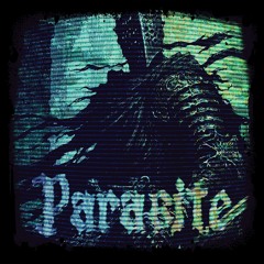 FAR$KRIM, BL00DRAZ0R - Parasite