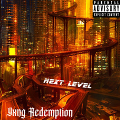 Next_Level_Yxng_Redemption_2024