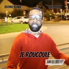 Mathis0m - JE ROUCOULE