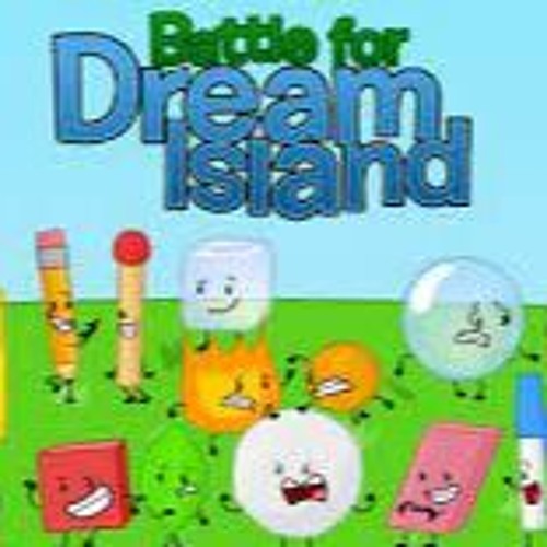 Stream Every Battle For Dream Island Intro Bfdi Tpot By Music Maker Listen Online For Free 3866