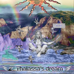Thalassa's dream