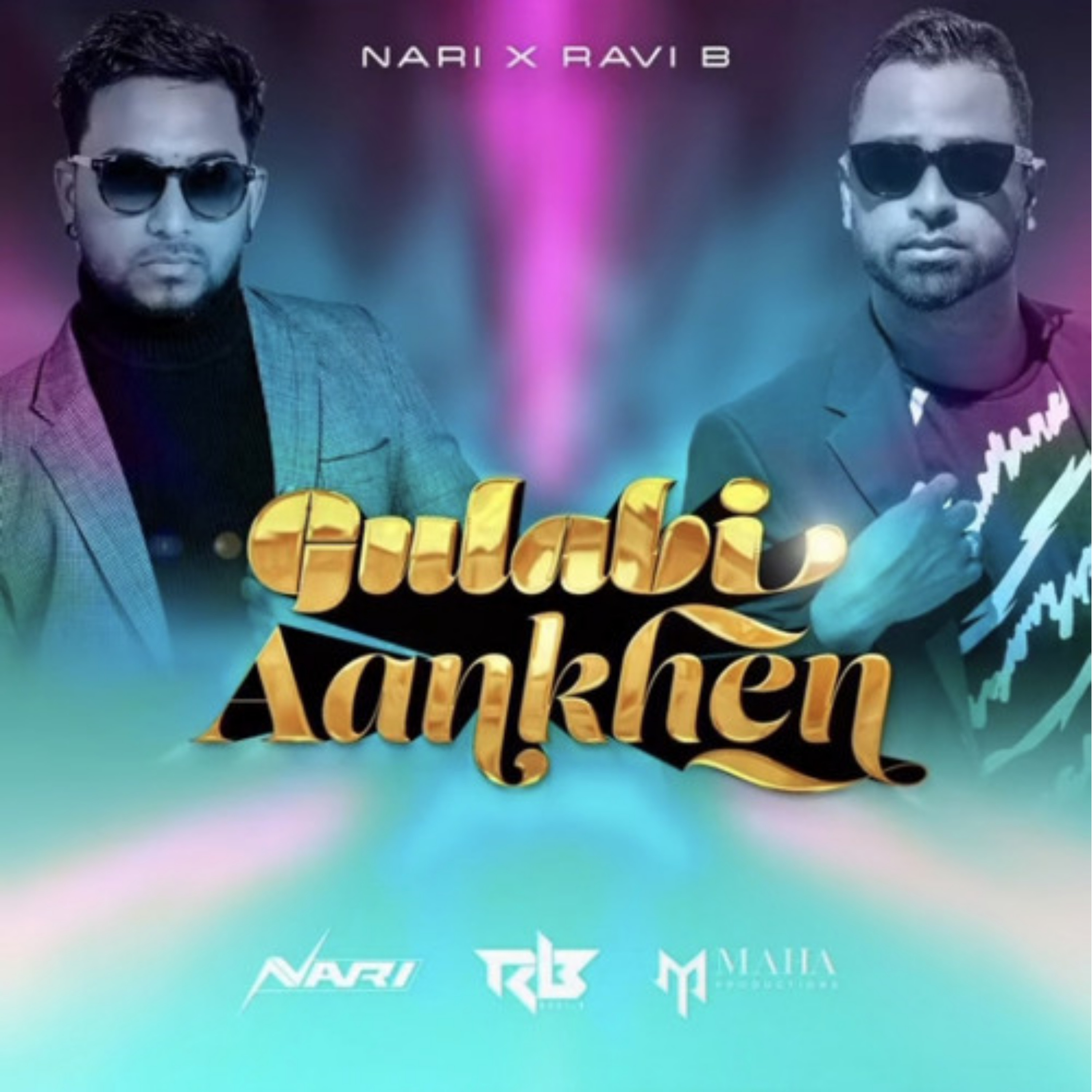 Ravi B x Nari - Gulabi Aankhen episode artwork
