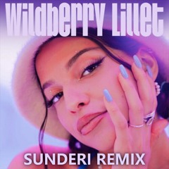 Wildberry Lillet - Sunderi Remix