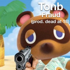 Fraud (prod. Deadat18 x shyburial)