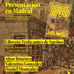 Presentación del libro Enemigos del imperio