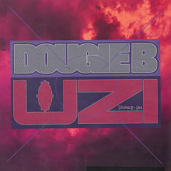DOUGIE B