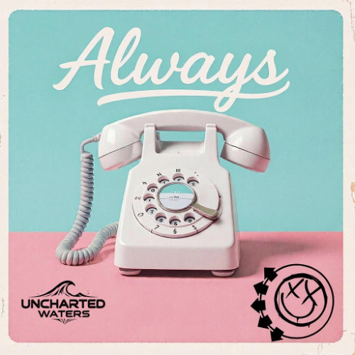 Blink-182 - Always (Uncharted Waters DnB Remix)