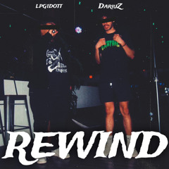 REWIND (ft. DariuZ)