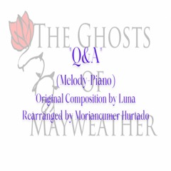 Q&A (Melody - Piano)