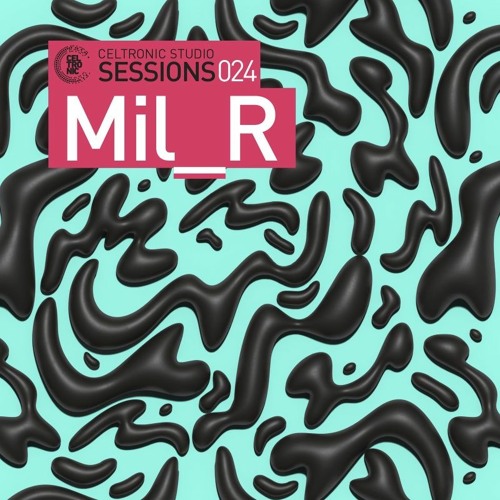 Mil_R｜Celtronic Studios - October 2023