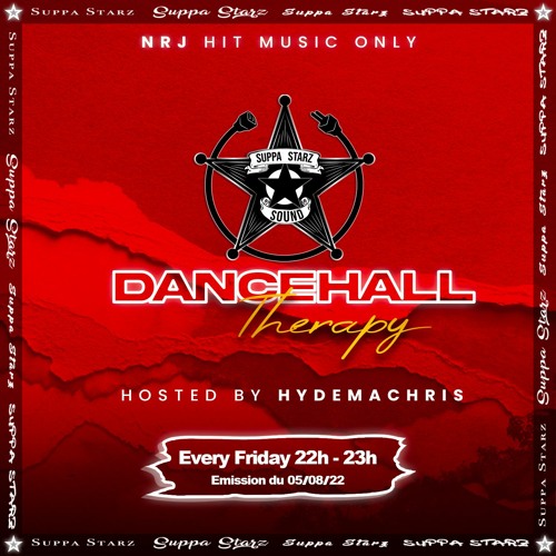 DANCEHALL THERAPY - Live session NRJ by SuppaStarz (05.08.2022)