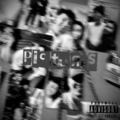 Pictures (prod. Foreign)