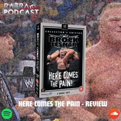 Bonus Episode - Brock Lesnar: Here Comes the Pain DVD Review