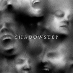 LSEVEN - Shadowstep