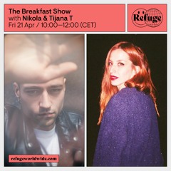 The Breakfast Show w/ Nikola & Tijana T
