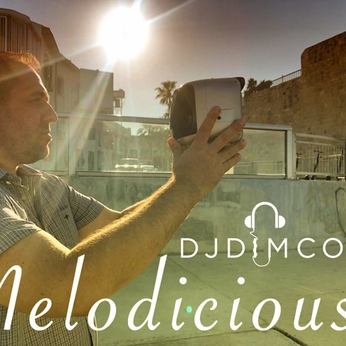 Stream Dj Dimco - Melodicious (Original Mix).mp3 (video clip in  description) by DJ DIMCO | Listen online for free on SoundCloud