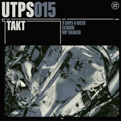 SYN Premiere: Takt - Hip Shaker [UTPS015]