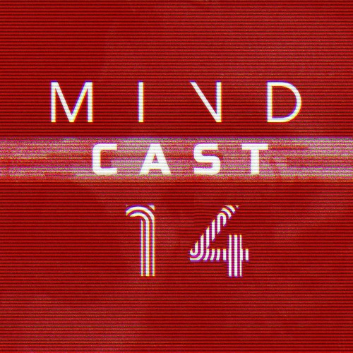 MINDCAST 14 By Lady Tazz