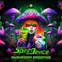 Mushroom Smoothie EP