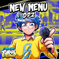 Menu New | Made by DPZ (Bob and Bosip OST)