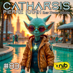 Catharsis #83  - Raw Hypnotic Techno Session