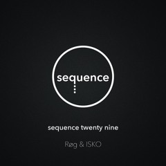 sequence twenty nine - Røg & ISKO