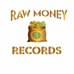 Raw Money Love you  🥰 😘 💕