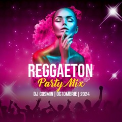 REGGAETON PARTY MIX DJ COSMIN