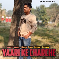 Yaari Ke Charche