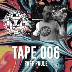 Disko Promillo Tape 006 - Paff Paule