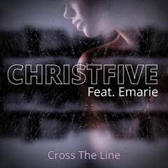 Cross The Line /(single © 2021 CFM Records)
