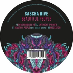 B1 Sascha Dive Feat. Robert Owens - Beautiful People (VINYL ONLY)