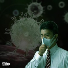 FUCK CORONAVIRUS! (prod. EQ)