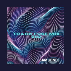 (TF Mix 002) - Sam Jones