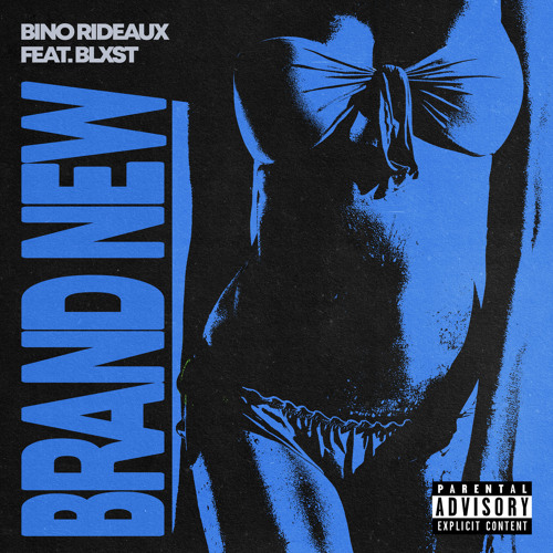 BRAND NEW (feat. Blxst)
