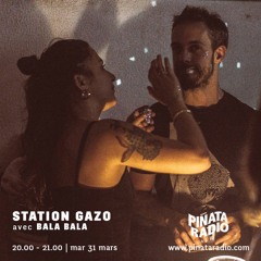 StationGazo #136 W: BalaBala - Confinèè Pa Produi