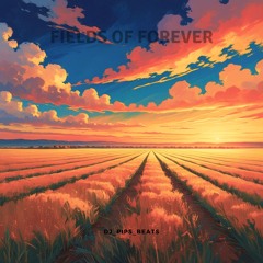 Fields of Forever