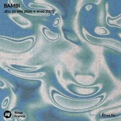 Bambi - 23 Mai 2024