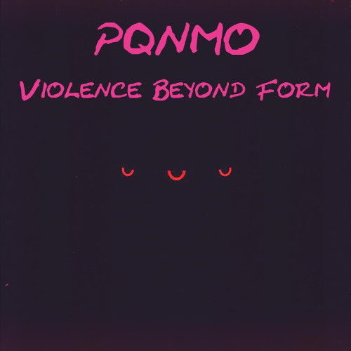 Violence Beyond Form