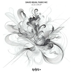 Fabio MC, David Bean - Acid Drop (Original Mix)