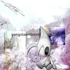 gangstaambient