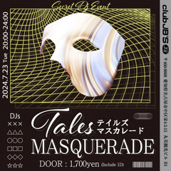 Tales MASQUERADE R6.7.23