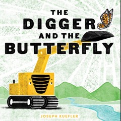 ebook read [pdf] 📖 The Digger and the Butterfly (The Digger Series) Read online